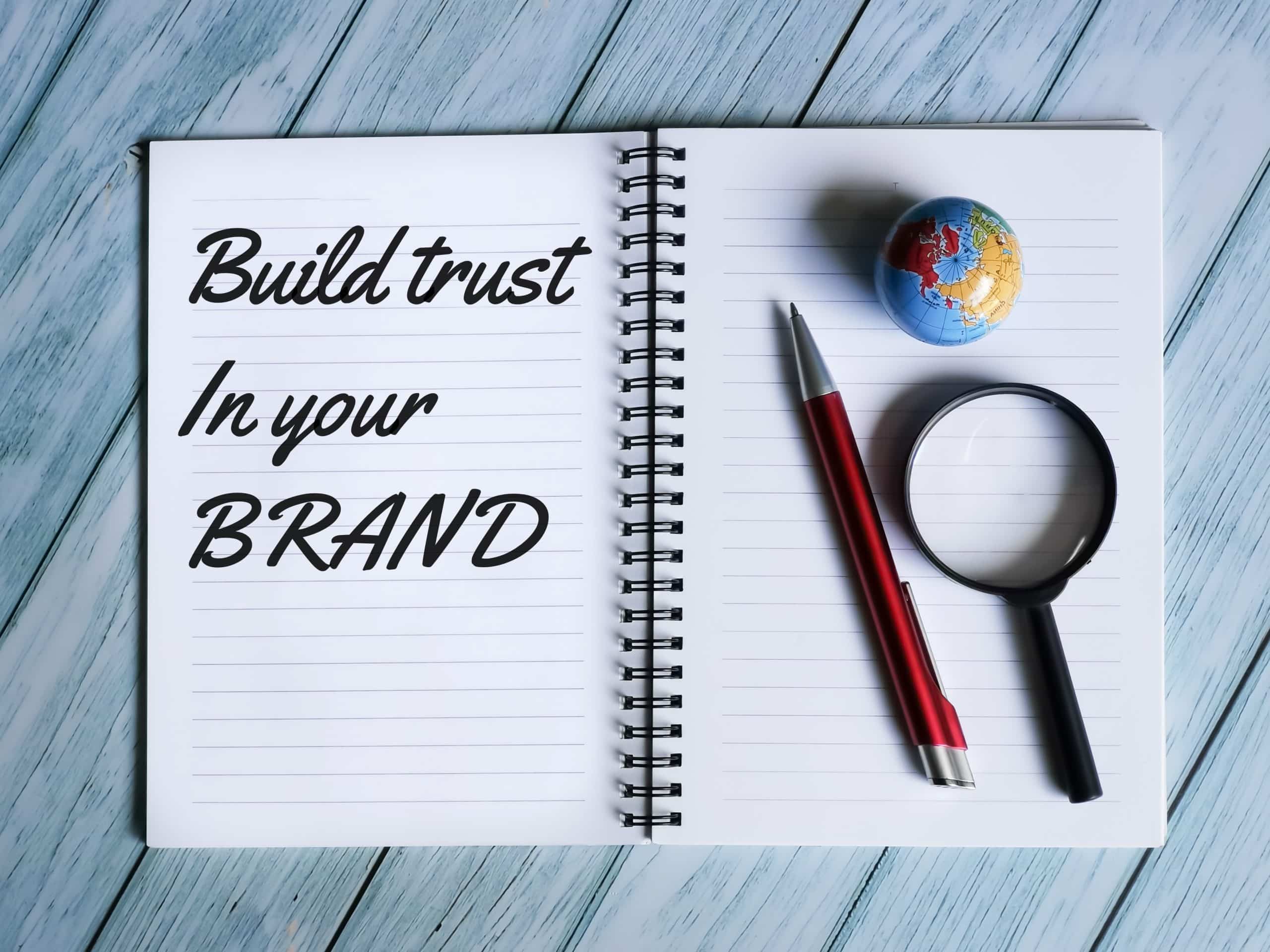 notebook written build trust in your brand 2025 01 07 06 07 34 utc